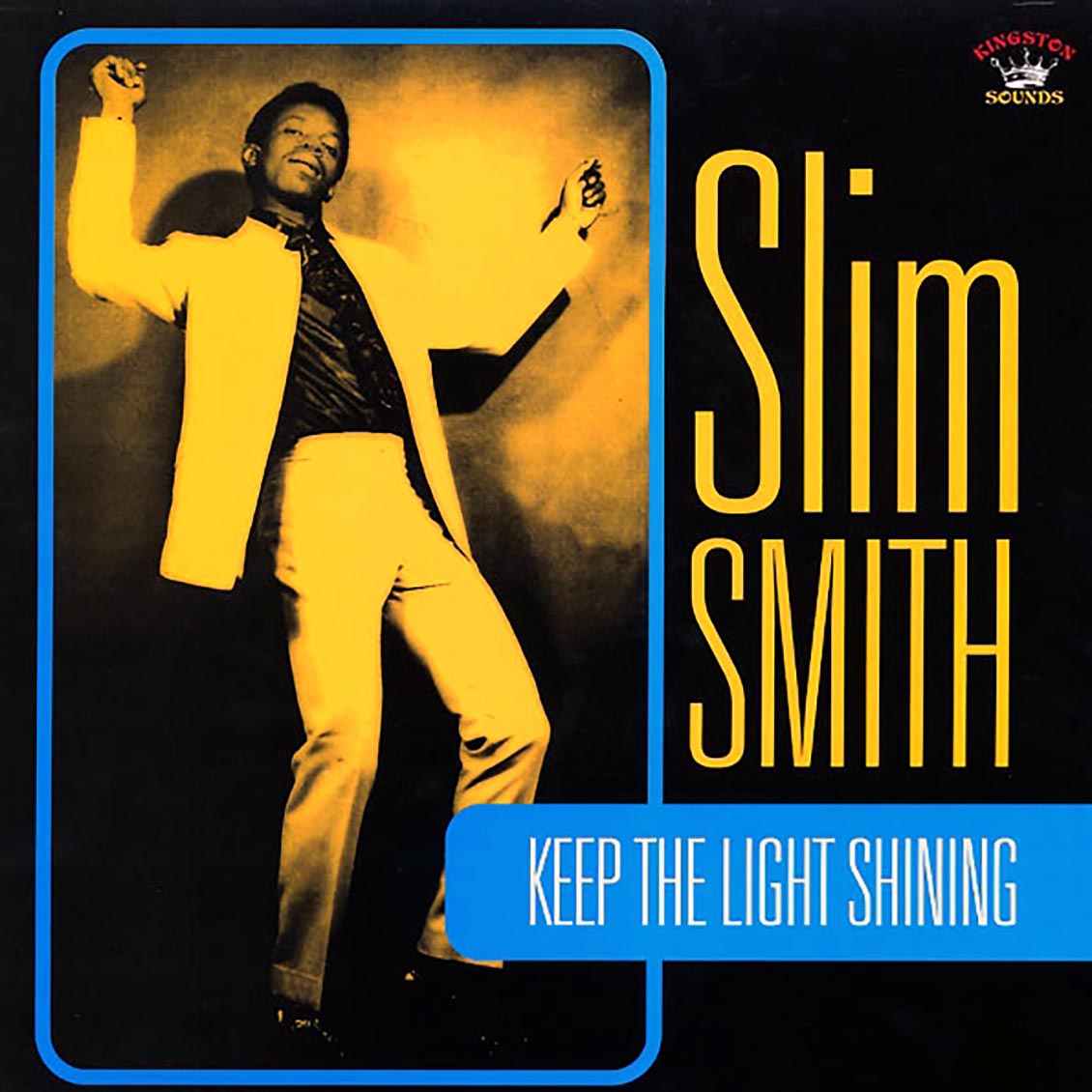 Slim Smith - Keep The Light Shining (180g)