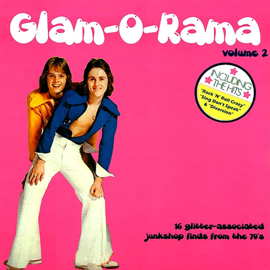 Various - Glam-O-Rama Volume 2: 16 Glitter-Associated Junkshop Finds From The 70s