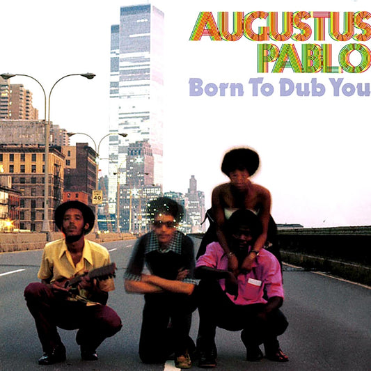 Augustus Pablo - Born To Dub You