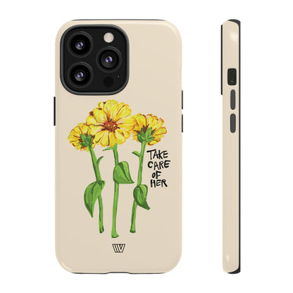 TAKE CARE OF HER | TROVVVE X EARTH FORMATIONS Tough Phone Case