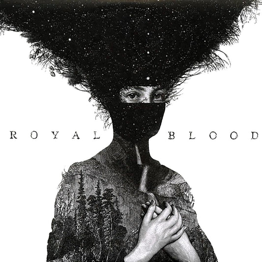 Royal Blood - Royal Blood