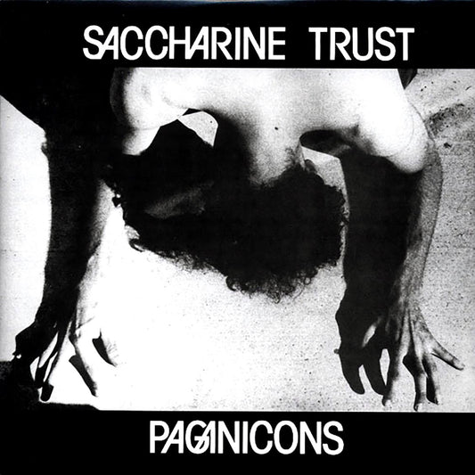 Saccharine Trust - Paganicons (180g)