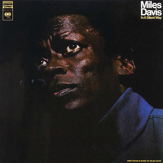 Miles Davis - In A Silent Way