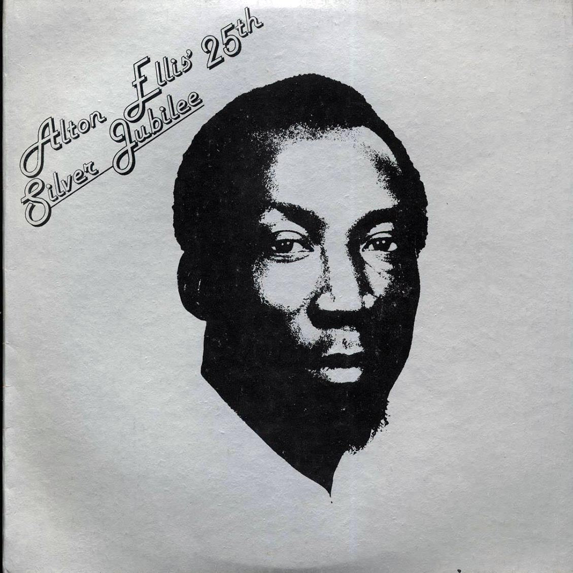 Alton Ellis - 25th Silver Jubilee