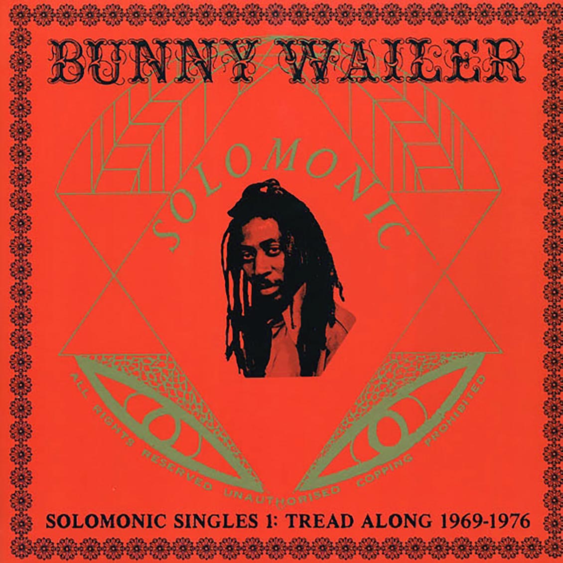 Bunny Wailer - Solomonic Singles 1: Tread Along 1969-1976 (Japan) (Japan press) (2xLP)