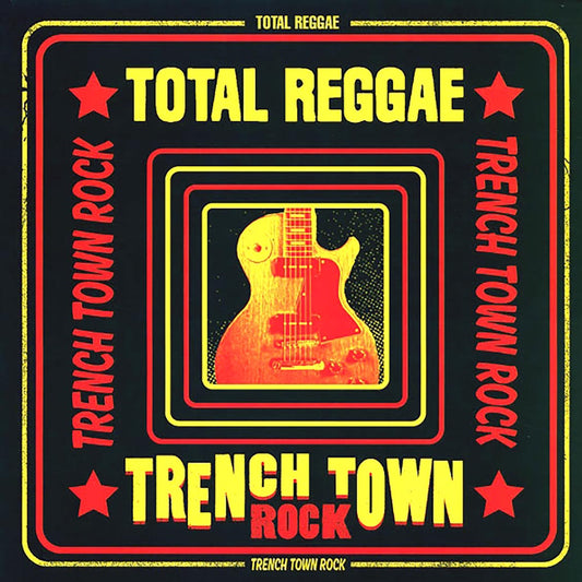 I Roy, Jackie Edwards, Dennis Brown, Etc. - Total Reggae: Trench Town Rock