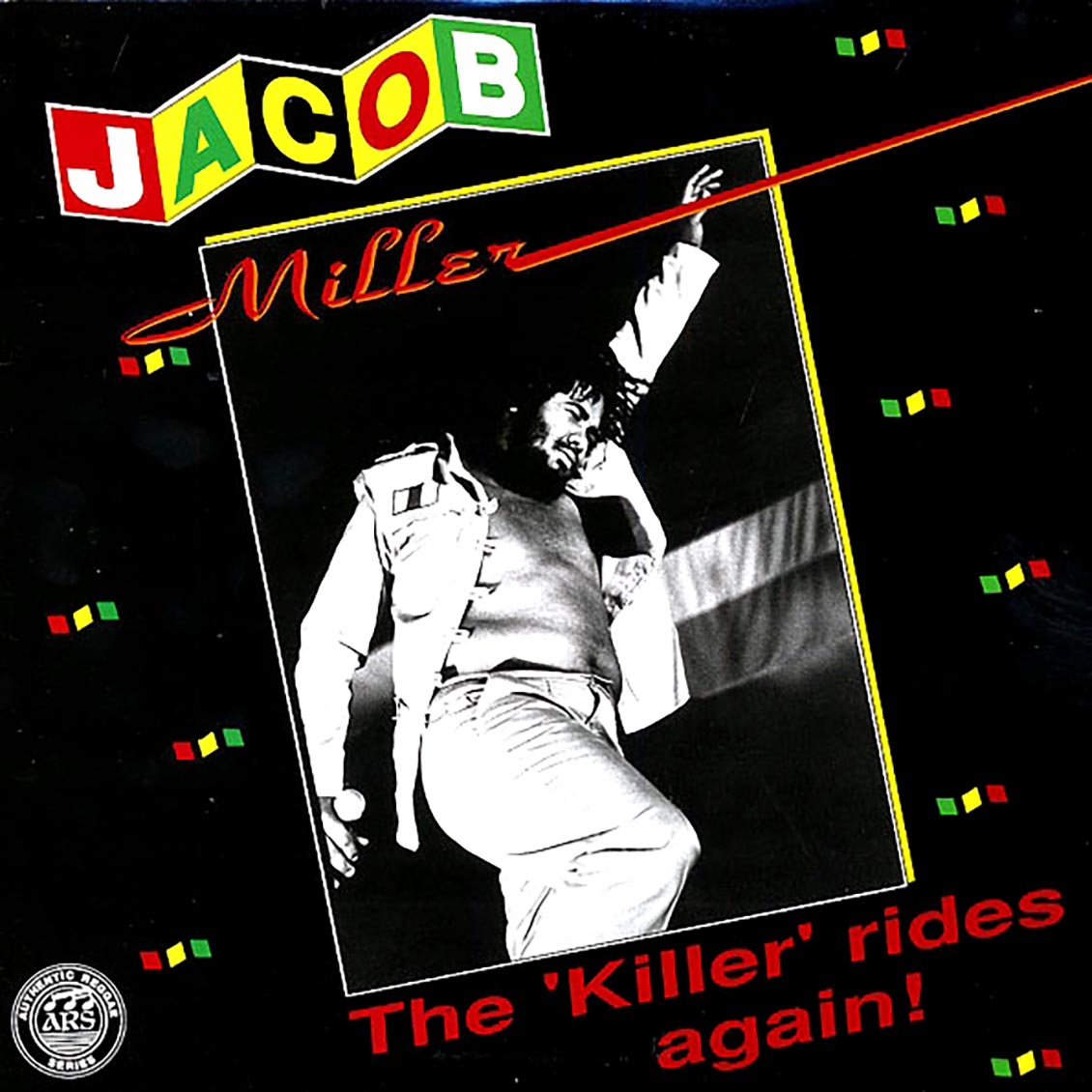 Jacob Miller - Killer Rides Again