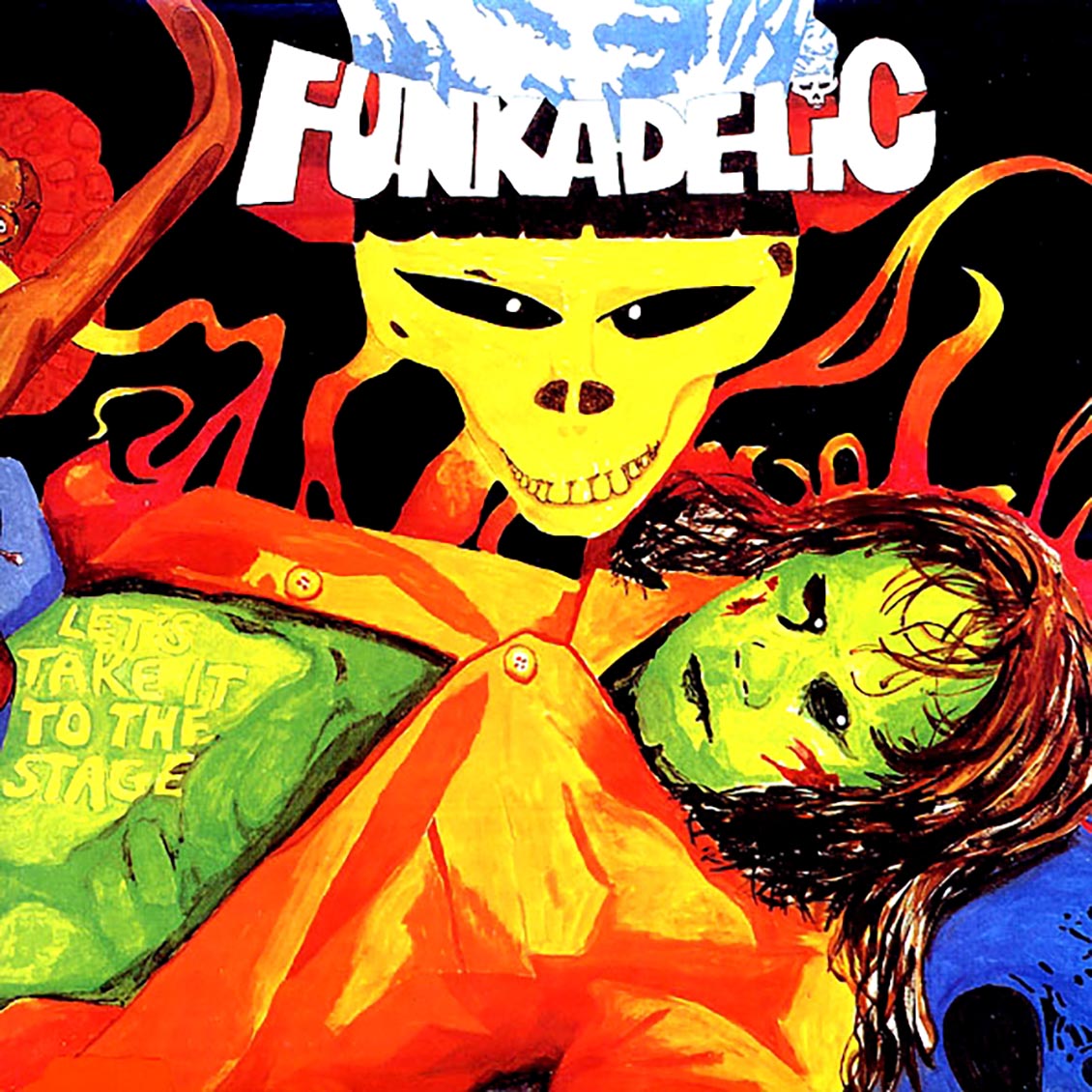 Funkadelic - Let's Take It To The Stage