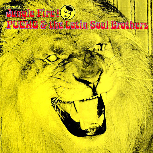 Pucho & The Latin Soul Brothers - Jungle Fire