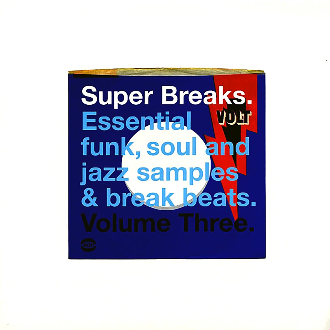 Funkadelic, The Bar Kays, Marvin Gaye, The Mad Lads, Etc. - Super Breaks: Essential Funk, Soul And Jazz Samples & Break Beats Volume 3 (2xLP)