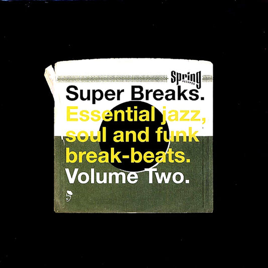 Ernie Hines, Rufus Thomas, Isaac Hayes, Funk Inc, Pleasure, Etc. - Super Breaks Volume 2: Essential Jazz, Soul And Funk Break Beats (2xLP)