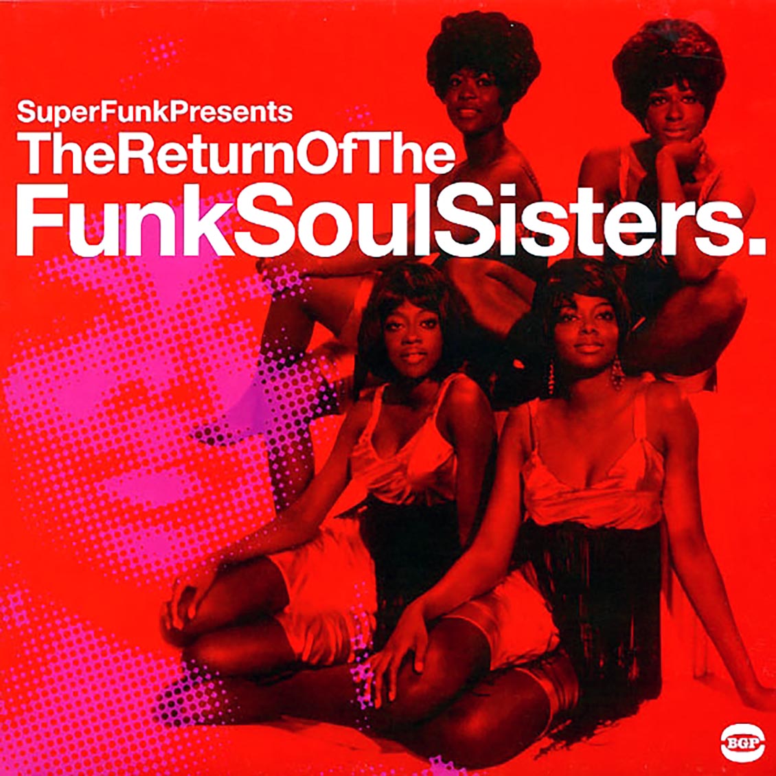 Millie Jackson, Honey & The Bees, Little Rose Little, Jean Knight, Etc. - Superfunk Presents The Return Of The Funk Soul Sisters (2xLP)