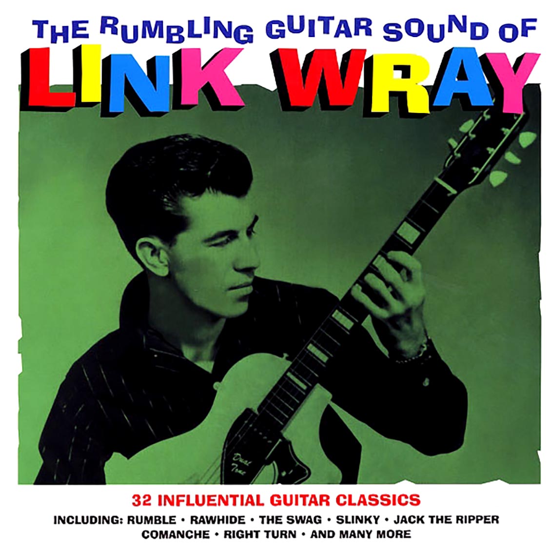 Link Wray - The Rumbling Guitar Sound Of Link Wray: 32 Influential Guitar Classics (2xLP) (180g)