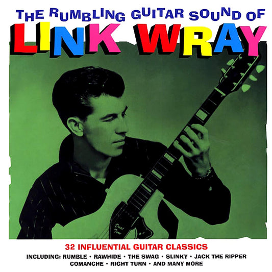 Link Wray - The Rumbling Guitar Sound Of Link Wray: 32 Influential Guitar Classics (2xLP) (180g)