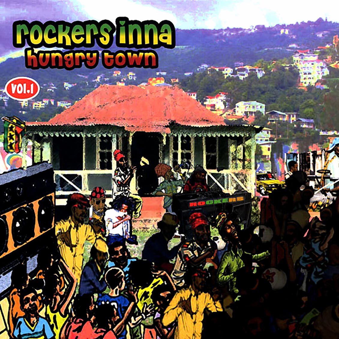 Augustus Pablo, Horace Andy, The Immortals, Etc. - Rockers Inna Hungry Town