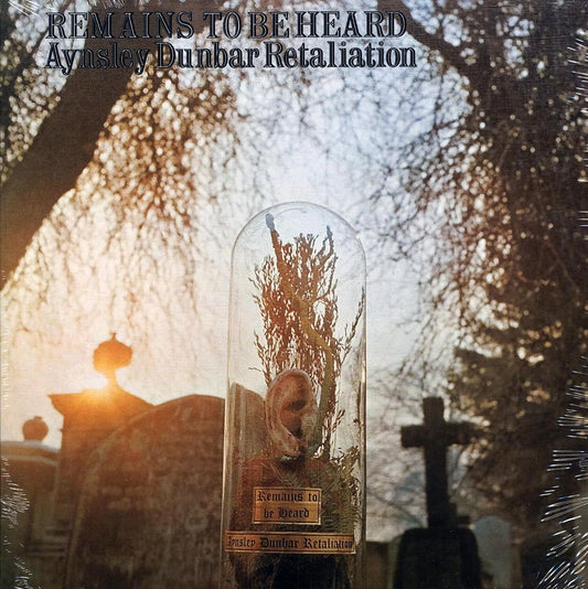 The Aynsley Dunbar Retaliation - Remains To Be Heard (180g)