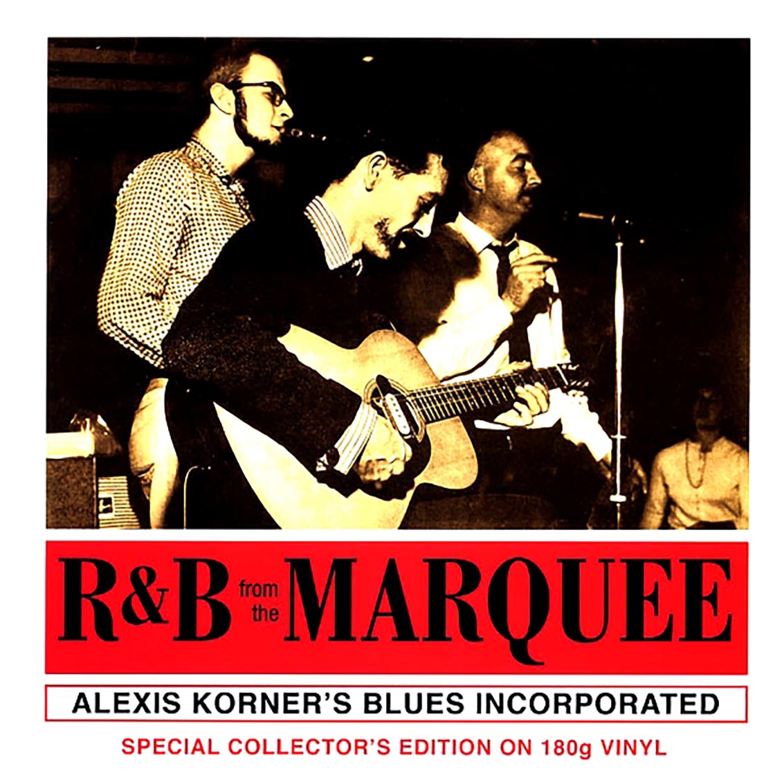 Alexis Korner's Blues Incorporated - R & B From The Marquee (180g)