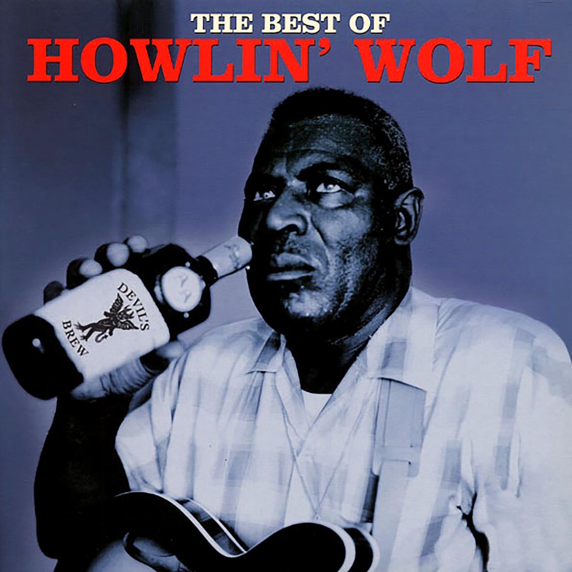 Howlin' Wolf - The Best Of Howlin' Wolf