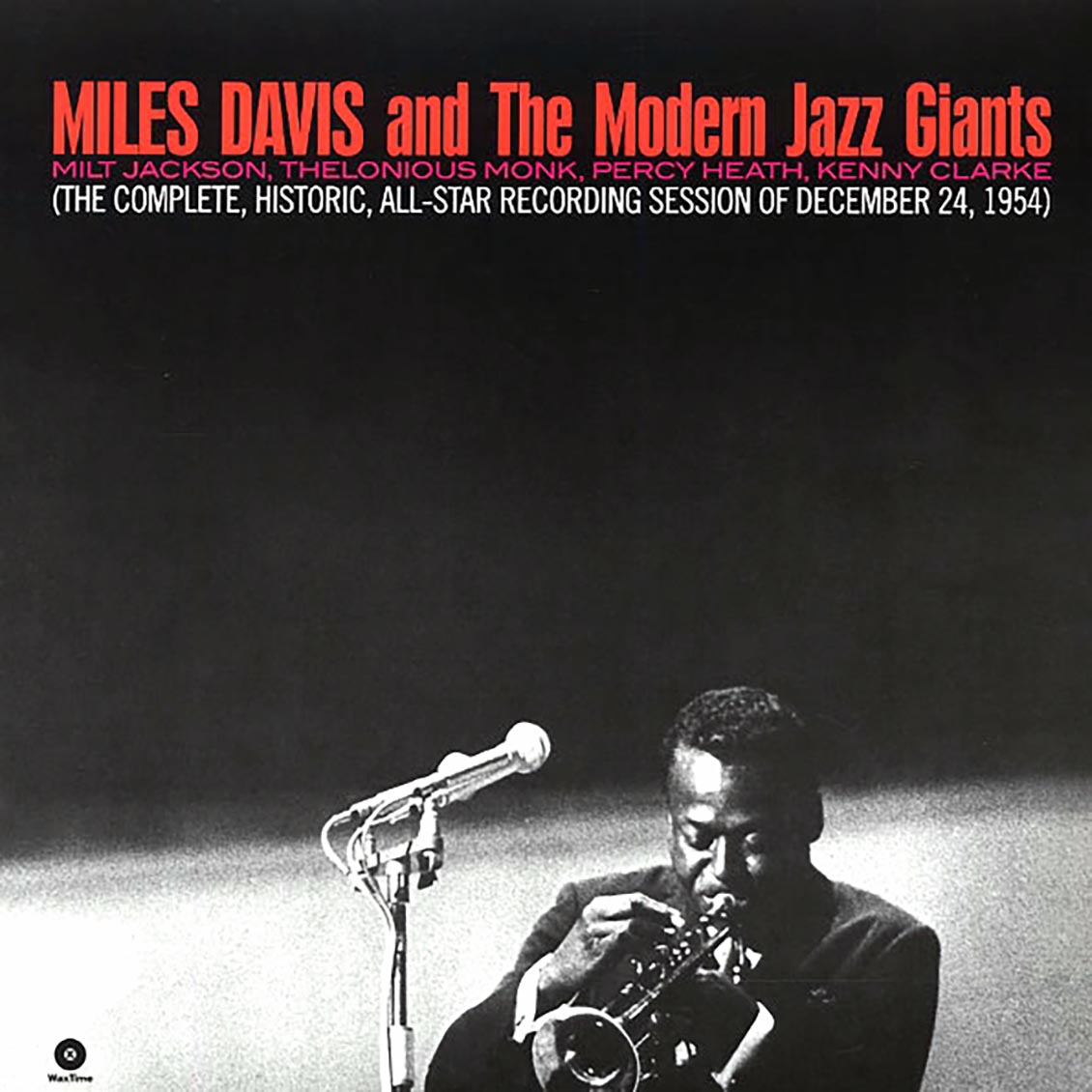 Miles Davis, Milt Jackson, Thelonious Monk, Percy Heath, Kenny Clarke - Miles Davis And The Modern Jazz Giants (180g)