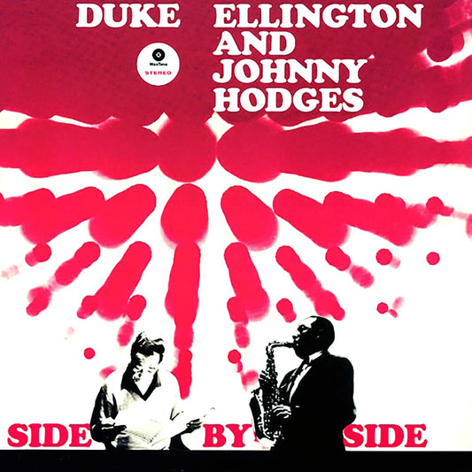 Duke Ellington, Johnny Hodges - Side By Side (180g)