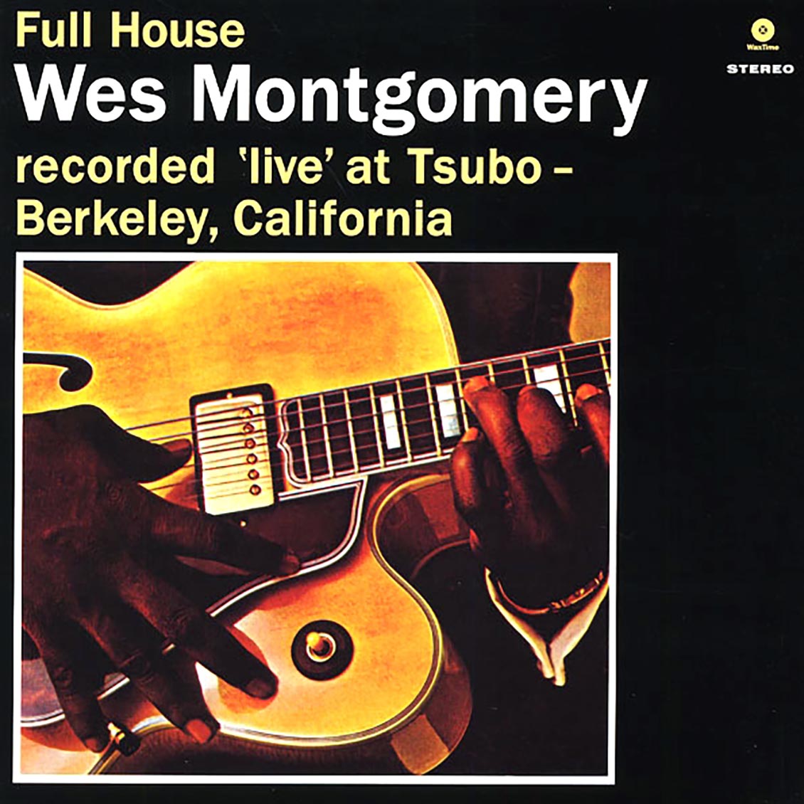 Wes Montgomery - Full House (180g)