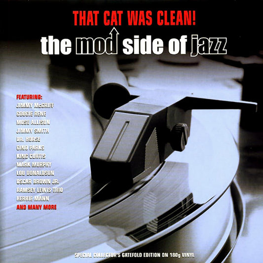 Various - That Cat Was Clean! The Mod Side Of Jazz (2xLP) (180g)