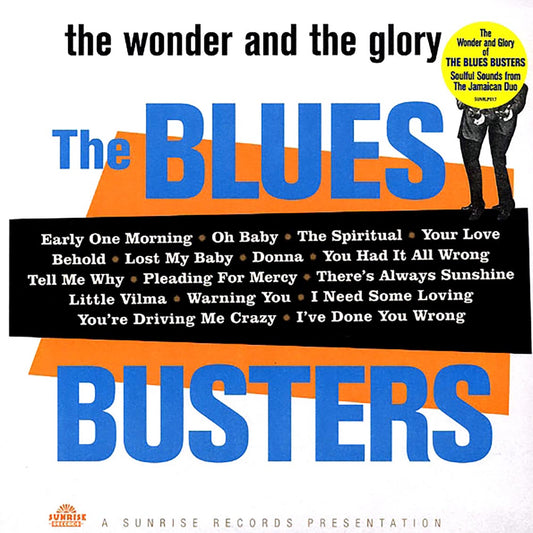 The Blues Busters - The Wonder And The Glory Of The Blues Busters