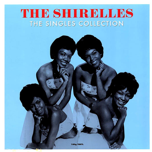 The Shirelles - The Singles Collection (180g)