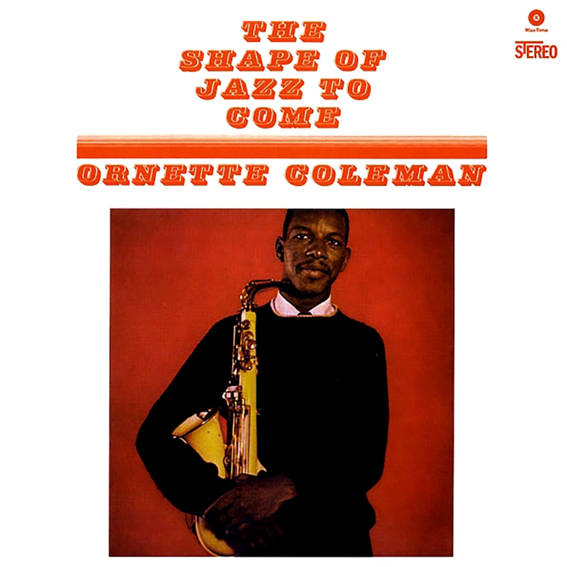 Ornette Coleman - The Shape Of Jazz To Come (180g)