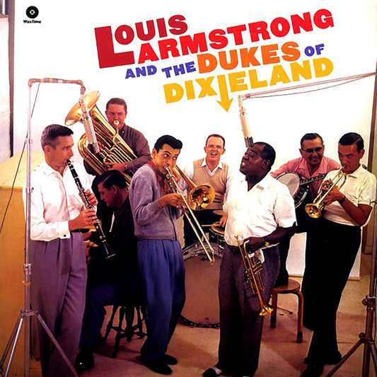 Louis Armstrong & The Dukes Of Dixieland - Louis Armstrong & The Dukes Of Dixieland (180g)