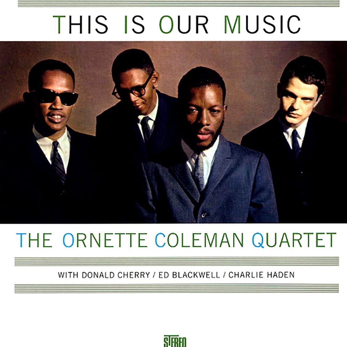 The Ornette Coleman Quartet - This Is Our Music (incl. mp3) (180g)