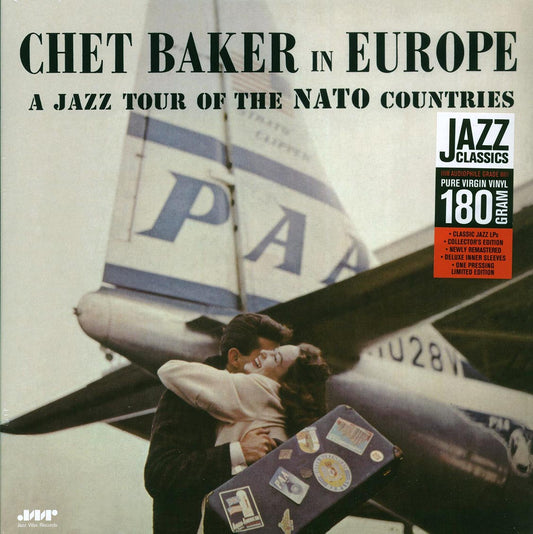 Chet Baker - Chet Baker In Europe: A Jazz Tour Of The Nato Countries (180g)