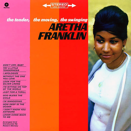 Aretha Franklin - The Tender, The Moving, The Swinging (incl. mp3) (180g)