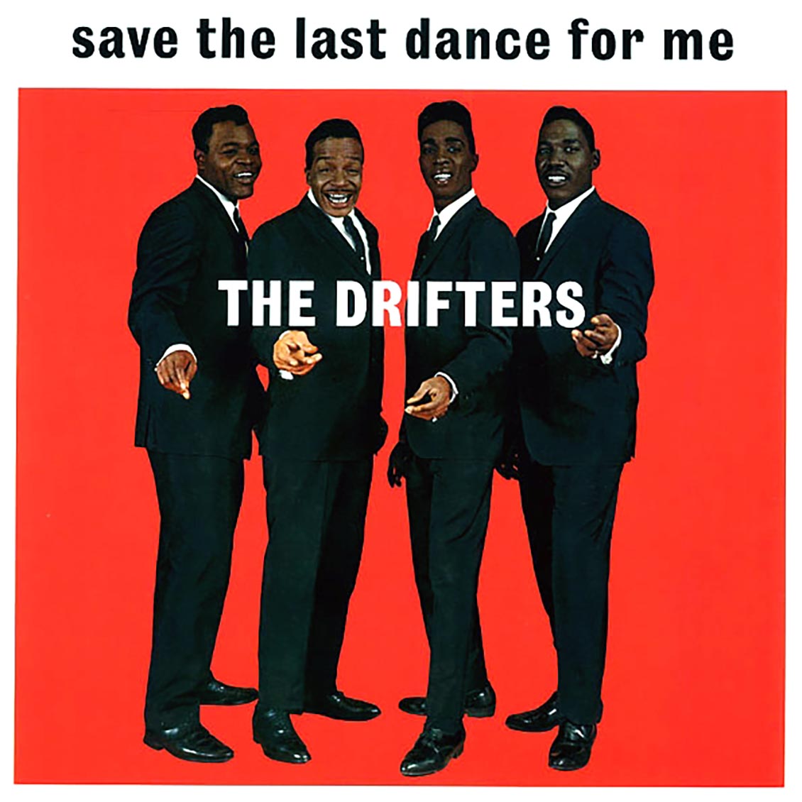 The Drifters - Save The Last Dance For Me (180g)