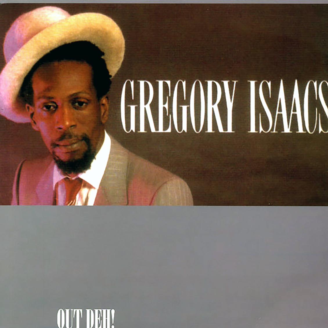 Gregory Isaacs - Out Deh (US press)