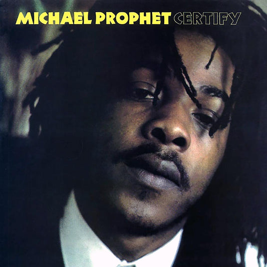 Michael Prophet - Certify (ltd. ed.) (180g)