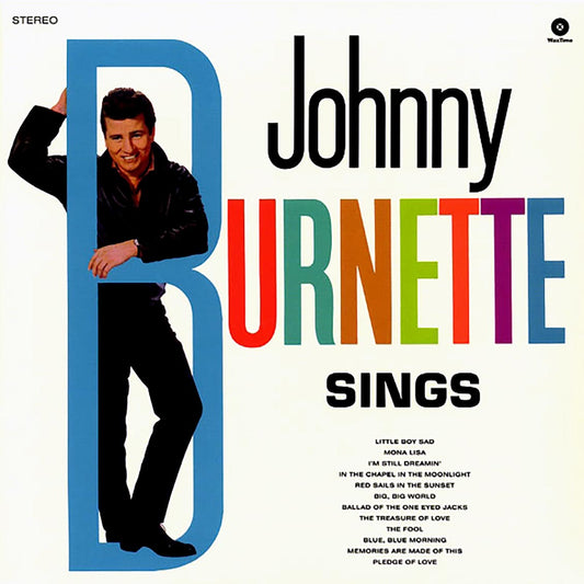 Johnny Burnette - Sings (ltd. ed.) (180g)