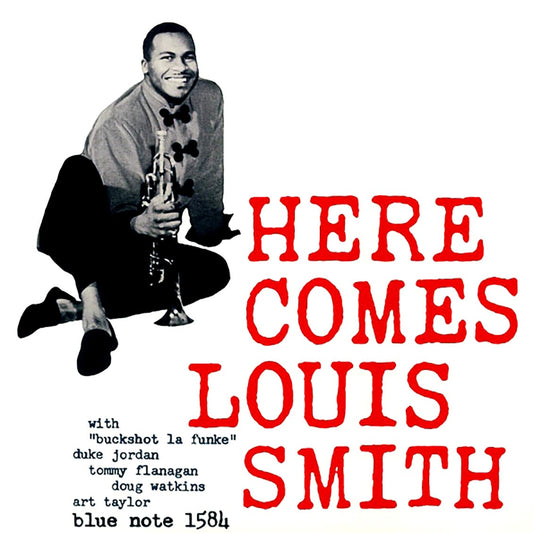 Louis Smith Featuring Cannonball Adderley As Buckshot La Funke - Here Comes Louis Smith (ltd. ed.) (180g)