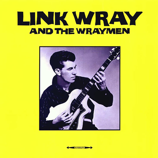 Link Wray & The Wraymen - Link Wray & The Wraymen (180g)