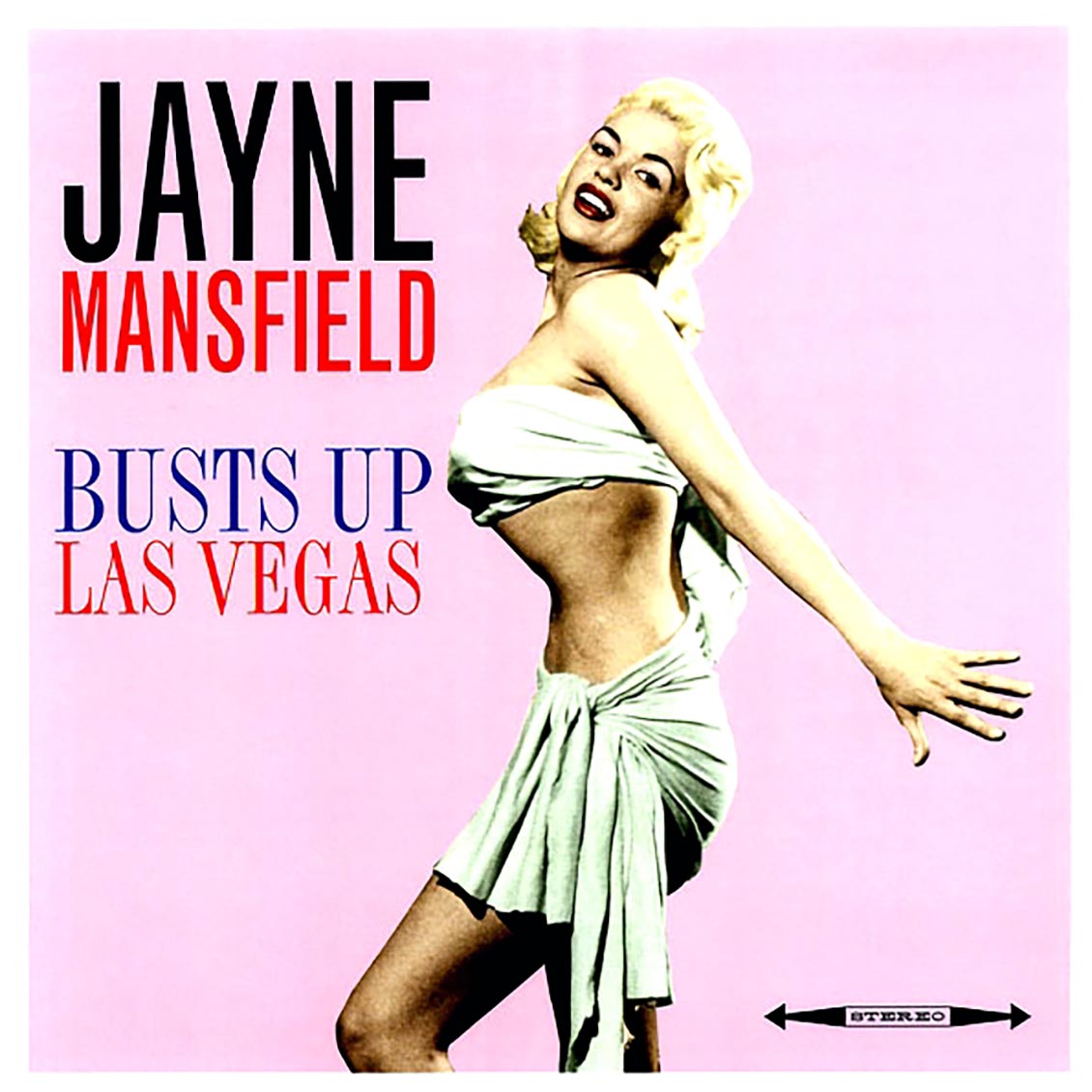 Jayne Mansfield - Busts Up Las Vegas (180g)