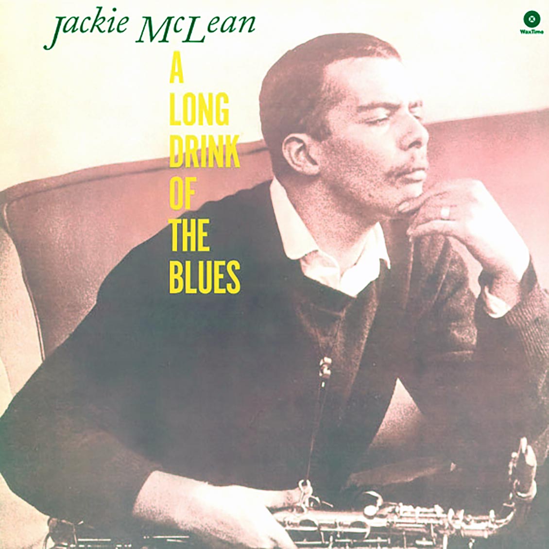 Jackie McLean - A Long Drink Of The Blues (ltd. ed.) (180g)