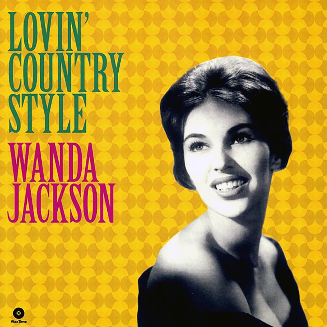 Wanda Jackson - Lovin' Country Style (ltd. ed.) (180g)