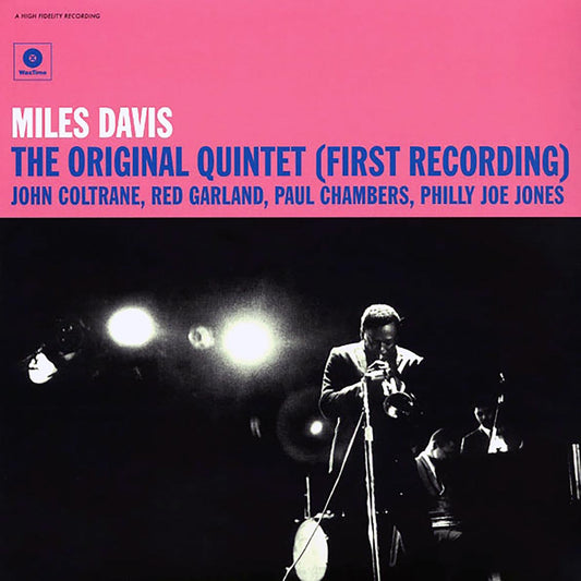 Miles Davis - The Original Quintet (First Recordings) (ltd. ed.) (180g)