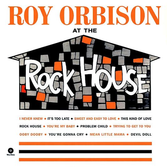 Roy Orbison - At The Rock House (ltd. ed.) (180g)