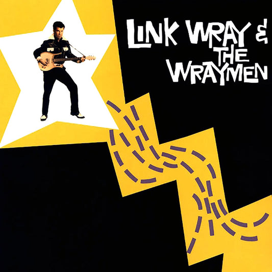 Link Wray & The Wraymen - Link Wray & The Wraymen (ltd. ed.) (180g)