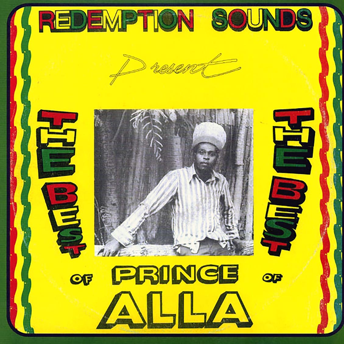 Prince Alla - The Best Of Prince Alla: Redemption Sounds