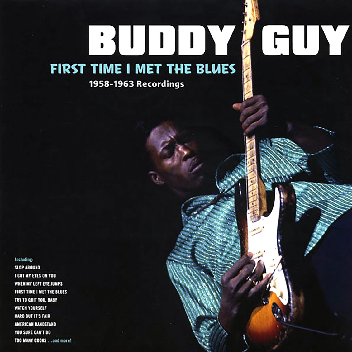 Buddy Guy - First Time I Met The Blues:1958-1963 Recordings (ltd. ed.) (180g)