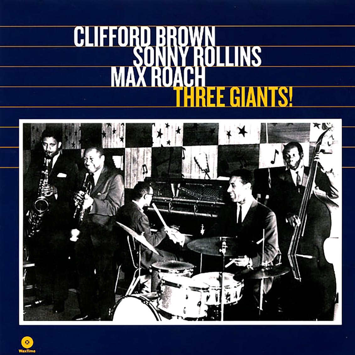 Clifford Brown, Sonny Rollins, Max Roach - Three Giants! (ltd. ed.) (180g)