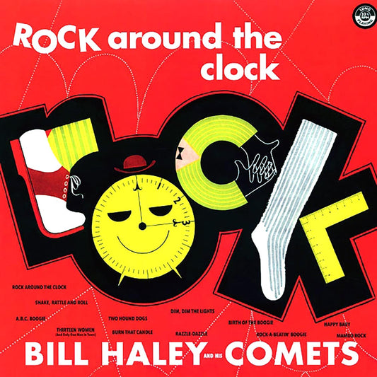 Bill Haley & His Cometes - Rock Around The Clock (ltd. ed.) (180g)