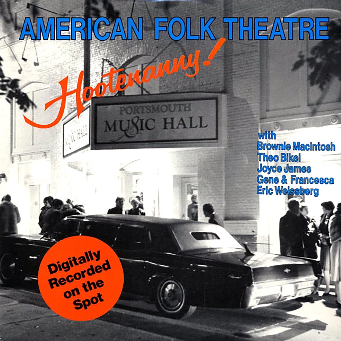 Theo Bikel, Brownie Macintosh, Eric Weissberg, Gene & Francesca - American Folk Theatre: Hootenanny! (orig. press)